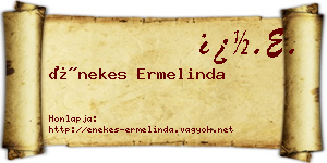 Énekes Ermelinda névjegykártya